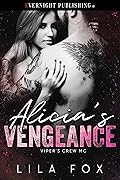 Alicia's Vengeance