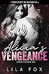 Alicia's Vengeance