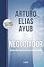 El negociador (Edición especial) / The Negotiator (Special edition): Consejos para triunfar en la vida y en los negocios / Tips for Success in Life and in Business (Spanish Edition)