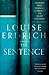 The Sentence by Louise Erdrich