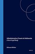 Administrative Courts in Indonesia:A Socio-Legal Study