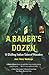 A BAKER'S DOZEN 13 Chilling Indian Tales of Macabre by Arun 'Harry' Hariharan