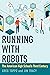 Running with Robots: The American High School's Third Century