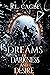 Dreams of Darkness and Desire (The Dreams Trilogy: Witches and Warlocks, #1)