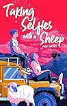 Taking Selfies with a Sheep by Jaco Jacobs