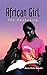 African Girl: The Awakening