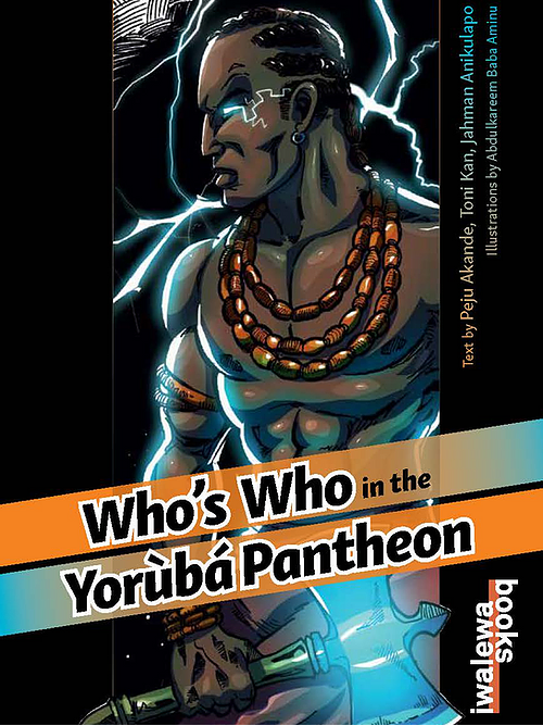 Who's Who in the Yorùbá Pantheon (Paperback)