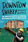Downton Shabby: O...