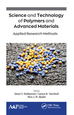 Science and Technology of Polymers and Advanced Materials: Applied Research Methods