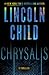 Chrysalis by Lincoln Child