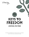 Keys to Freedom S...