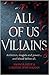All of Us Villains (All of Us Villains, #1)