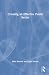 Creating an Effective Public Sector by Mike Bourne