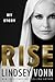 Rise: My Story