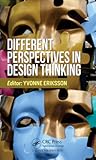 Different Perspectives in Design Thinking