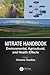 Nitrate Handbook (Emergent Environmental Pollution)
