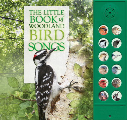 The Little Book of Woodland Bird Songs (Hardcover)