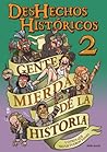 Deshechos Históricos 2: Gente mierda de la historia