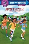 Juneteenth: Our Day of Freedom (Step into Reading)