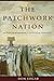 The Patchwork Nation: Rebuilding Community, Re-thinking Government