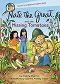 Nate the Great and the Missing Tomatoes