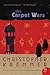 The Carpet Wars by Christopher Kremmer