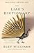 The Liar's Dictionary: A Novel