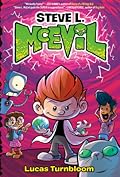 Steve L. McEvil, Middle School Super-Villain