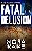 Fatal Delusion: A Jade Pear...