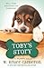 Toby's Story (A Puppy Tale)