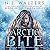 Arctic Bite (Forgotten Brotherhood, #2)
