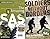 The Amazing SAS & Soldiers ...