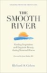 The Smooth River:...