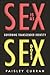 Sex Is as Sex Does: Governi...