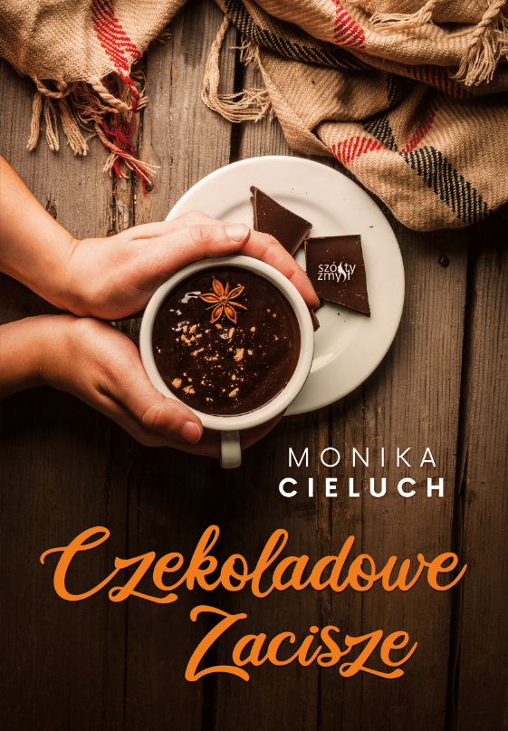 Czekoladowe Zacisze. Tom 1 (Czekoladowe Zacisze, #1)