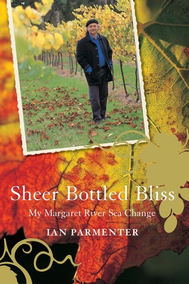 Sheer Bottled Bliss My Margaret River Sea Change