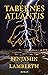 Tabernes Atlantis by Benjamin Lamberth
