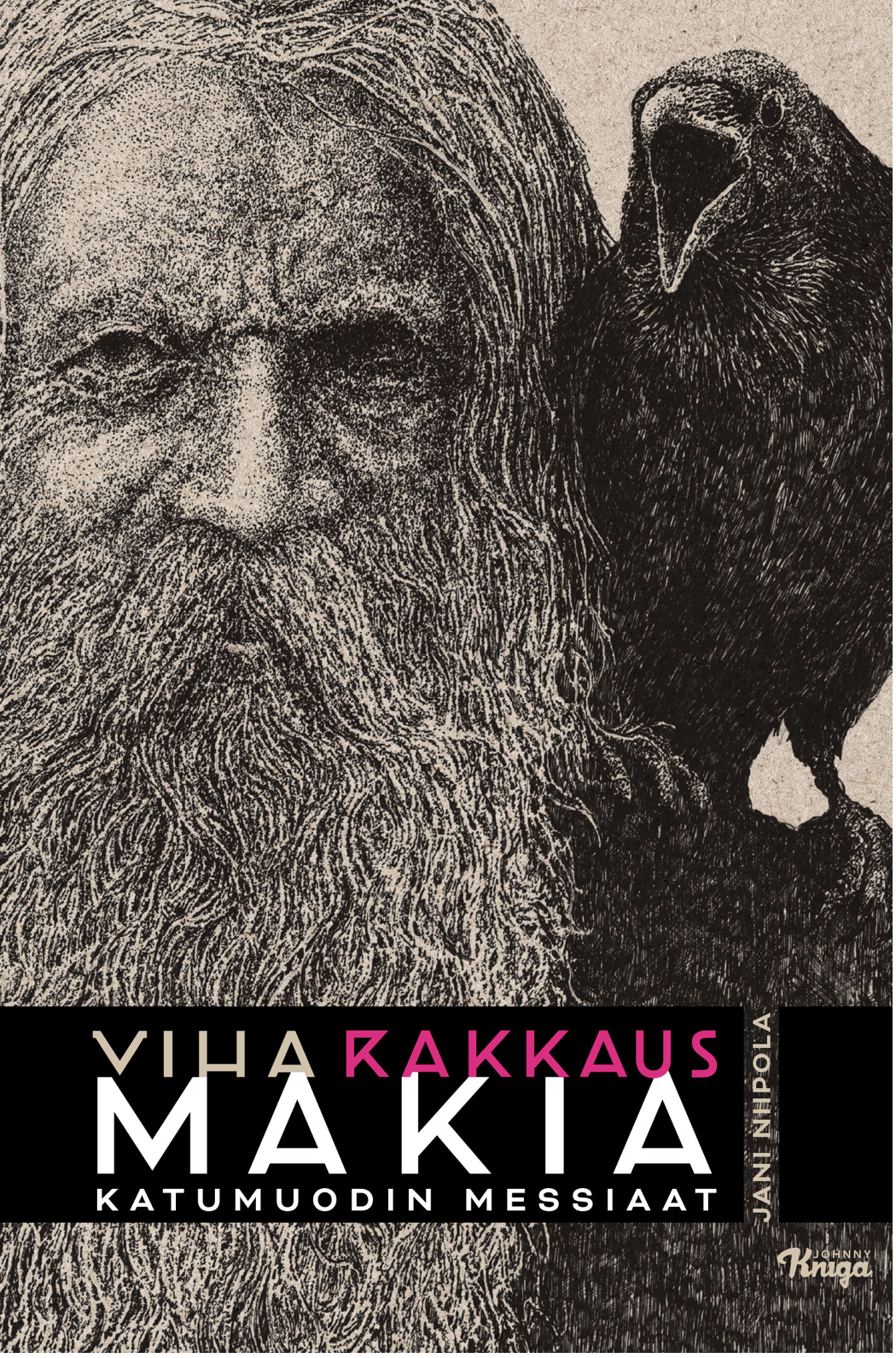 Viha Rakkaus Makia
