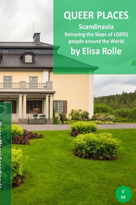 Queer Places: Europe: Scandinavia