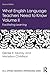What English Language Teachers Need to Know Volume II: Facilitating Learning