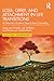 Loss, Grief, and Attachment in Life Transitions: A Clinician's Guide to Secure Base Counseling