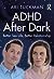 ADHD After Dark: Better Sex Life, Better Relationship