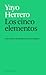 Los cinco elementos by Yayo Herrero