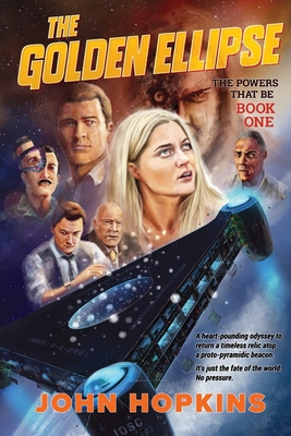 The Golden Ellipse (The Powers That Be, #1)