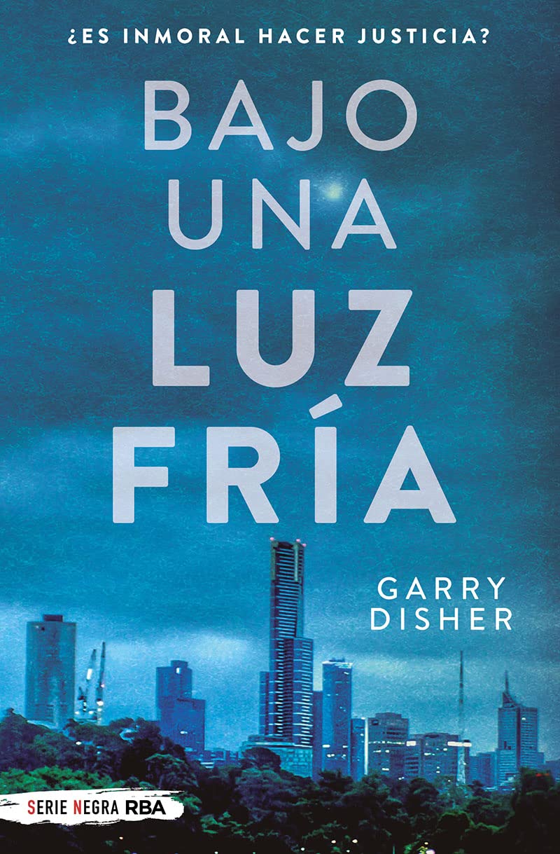 Portada de Bajo una luz fría, de Garry Disher