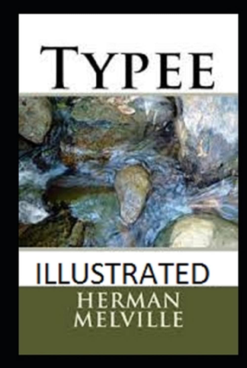 Typee Illustrated
