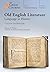 Old English Literature Language as History