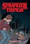 Bully #2 (Stranger Things Set 5)
