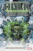 The Immortal Hulk: Great Power