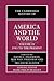 The Cambridge History of America and the World by David Engerman